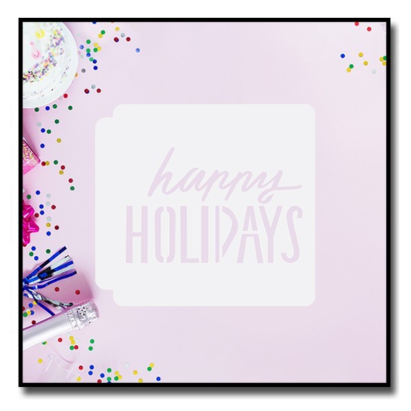 Happy Holidays 901 - Pochoir pour pâtes à sucre et sablés sur le thème Noël